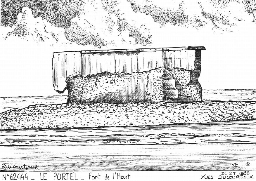 N 62444 - LE PORTEL - fort de l heurt